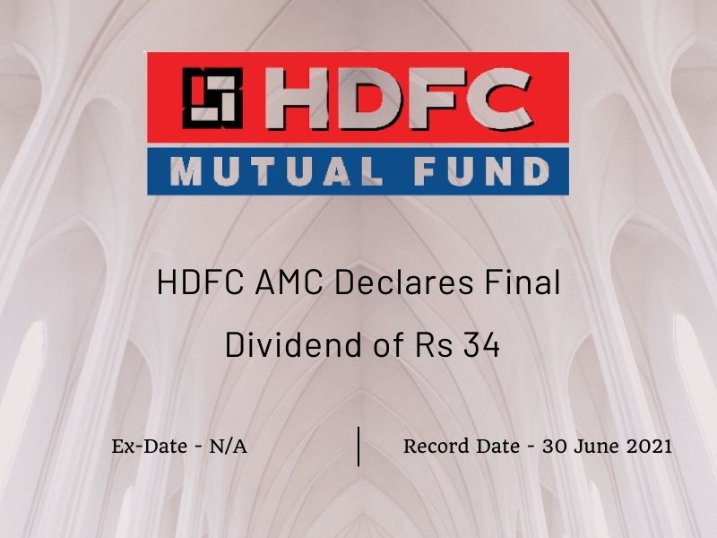 hdfc-amc-ltd-rs-34-dividend-record-date-june-2021