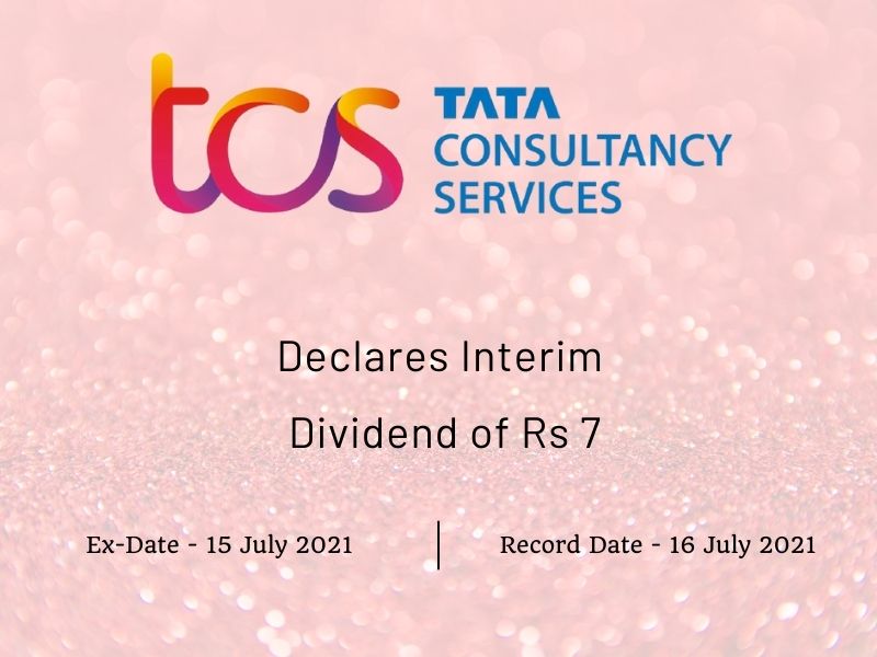 tata-consultancy-services-ltd-declares-rs-7-interim-dividend-fy2021-22