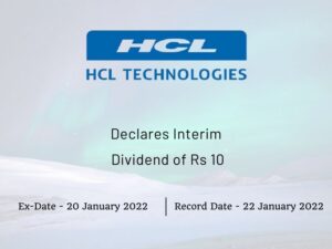 HCL Technologies Ltd Declares Rs 10 Interim Dividend