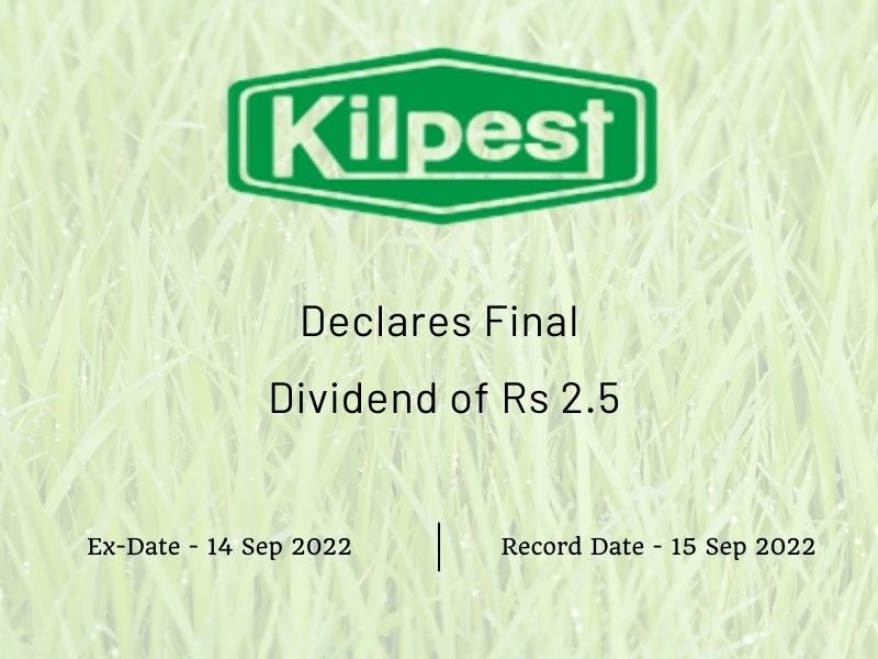 Kilpest India Ltd Declares Final Dividend of Rs 2.5 for FY22