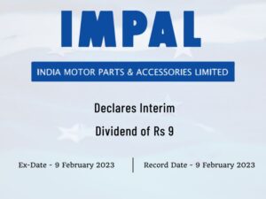 India Motor Parts and Accessories Ltd Declares Rs 9 Interim Dividend