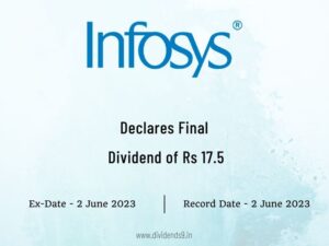 INFOSYS Ltd Declares Rs 17.5 Final Dividend for FY 2022-23