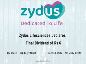 Zydus Lifesciences Ltd Declares Rs 6 Final Dividend for FY 2022-23